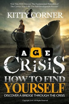 Age Crisis: How to Find Yourself - Kitty Corner