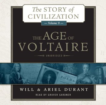 Age of Voltaire - Durant Ariel, Durant Will
