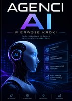 Agenci AI. Pierwsze kroki - ebook PDF Błoński Bruno