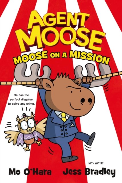 Agent Moose. Moose on a Mission - Mo O'Hara | Książka w Empik