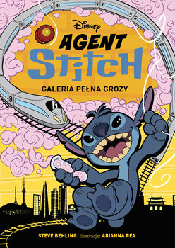Agent Stitch. Galeria pełna grozy. Disney. Tom 3 - Behling Steve