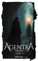 Agentka. Tom 2 Lara Jones