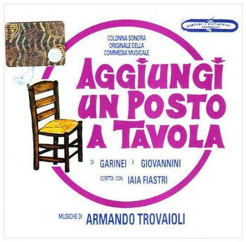 Aggiungi Un Posto a Tavola soundtrack - Various Artists