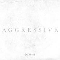 Aggressive (Deluxe Edition) - Beartooth