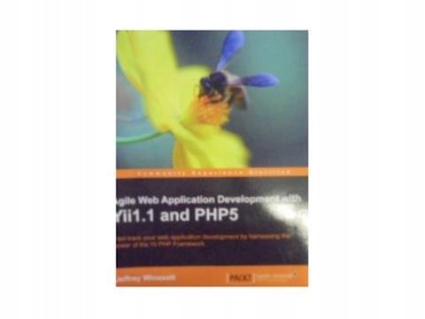 Agile Web Application Development with Yii1.1 and Php5 - Ullman Jeffrey ...