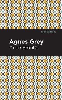 Agnes Grey - Bronte Anne
