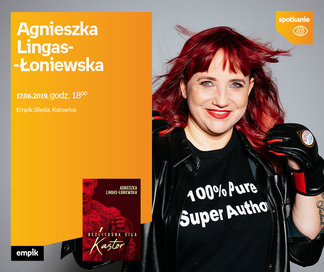 Agnieszka Lingas – Łoniewska | Empik Silesia