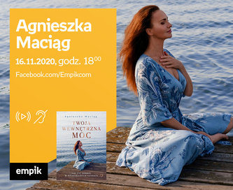 Agnieszka Maciąg – Premiera online