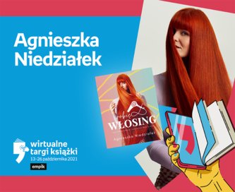 Agnieszka Niedziałek (Na piękne włosy) – PREMIERA – Rozwój | Wirtualne Targi Książki
