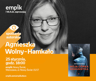 Agnieszka Wolny-Hamkało | Empik Nowy Świat
