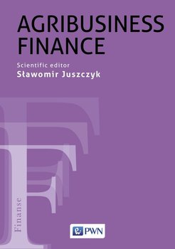 Agribusiness Finance - Juszczyk Sławomir