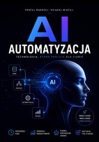 AI Automatyzacja - ebook PDF Błoński Bruno