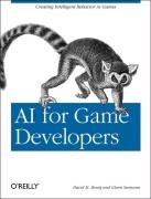 AI for Game Developers - Bourg David M., Seemann Glenn