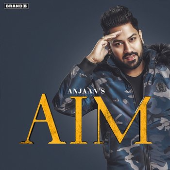 Aim - Anjaan