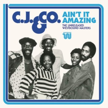Ain't It Amazing - C.J. & Co.