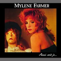 Ainsi Soit Je Mylène Farmer