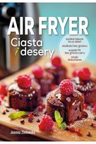 Air Fryer Ciasta i Desery