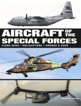 Aircraft of the Special Forces - Ward Edward