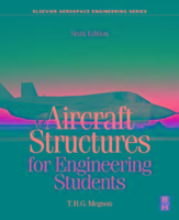 Aircraft Structures for Engineering Students - Megson T. H. G.