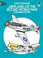 Airplanes of the Second World War Coloring Book - Demand Carlo