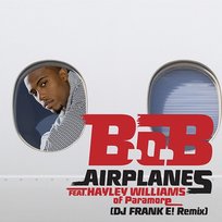Airplanes B.o.B feat. Hayley Williams of Paramore