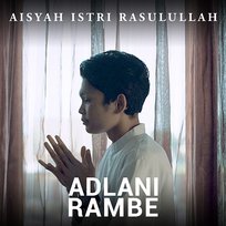 Aisyah Istri Rasulullah Adlani Rambe