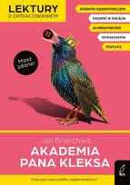 Akademia Pana Kleksa. Lektura z opracowaniem. Masz zdane!