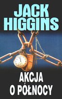 Akcja o północy Higgins Jack