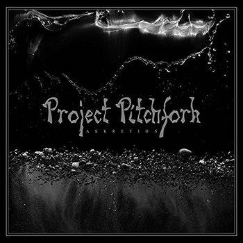Akkretion - Project Pitchfork
