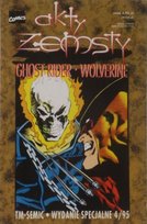 Akty Zemsty. Ghost Rider/Wolverine Mark Texeira, Howard Mackie