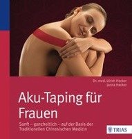 Aku-Taping für Frauen - Hecker Hans Ulrich, Hecker Janna
