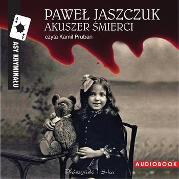 Akuszer śmierci - audiobook - Jaszczuk Paweł