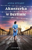 Akuszerka w Berlinie Stuart Anna