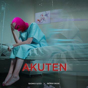 AKUTEN - Rasmus Gozzi, FRÖKEN SNUSK