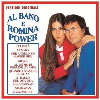 Al Bano E Romina Power - Al Bano & Romina Power