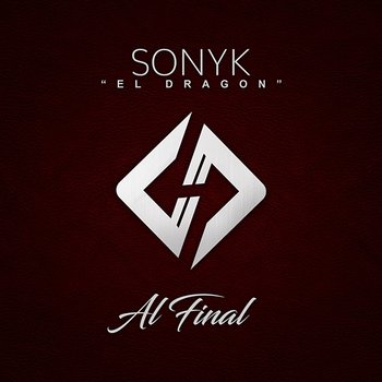 Al Final - Sonyk El Dragón
