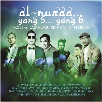 Al Nuraa....Yang 5....Yang 6 - Mawi & Hazama feat. Daly Filsuf