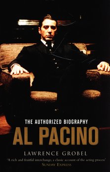 Al Pacino. The Authorized Biography - Grobel Lawrence