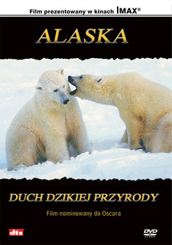 Alaska: Duch dzikiej przygody - Various Directors