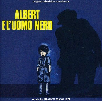 Albert E l'uomo Nero - Franco Micalizzi