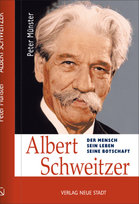 Albert Schweitzer Neue Stadt