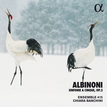 Albinoni: Sinfonie A Cinque, Op. 2 - Ensemble 415