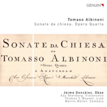 Albinoni: Sonate da chiesa. Opera Quarta - Gonzalez Jaime, Boysen Thomas C., Muller Martin