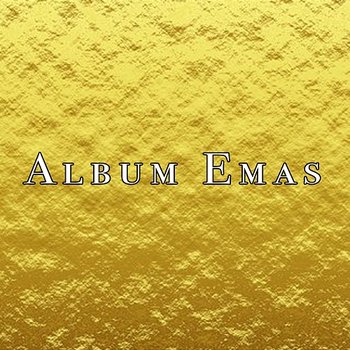 Album Emas - Various Artists