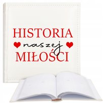 ALBUM NA WALENTYNKI HISTORIA NASZEJ MIOŚĆI WZORY