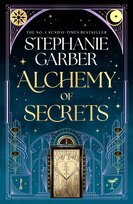 Alchemy of Secrets Garber Stephanie