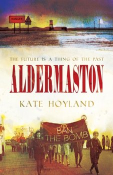 Aldermaston - Kate Hoyland