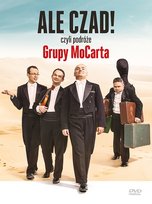 Ale czad! Czyli podróże grupy MoCarta Grupa MoCarta