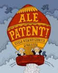 Ale patent. Księga niewiarygodnych wynalazków&nbsp;-&nbsp;Mizieliński Daniel, Mizielińska Aleksandra