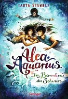Alea Aquarius 7. Im Bannkreis des Schwurs Oetinger